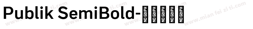 Publik SemiBold字体转换